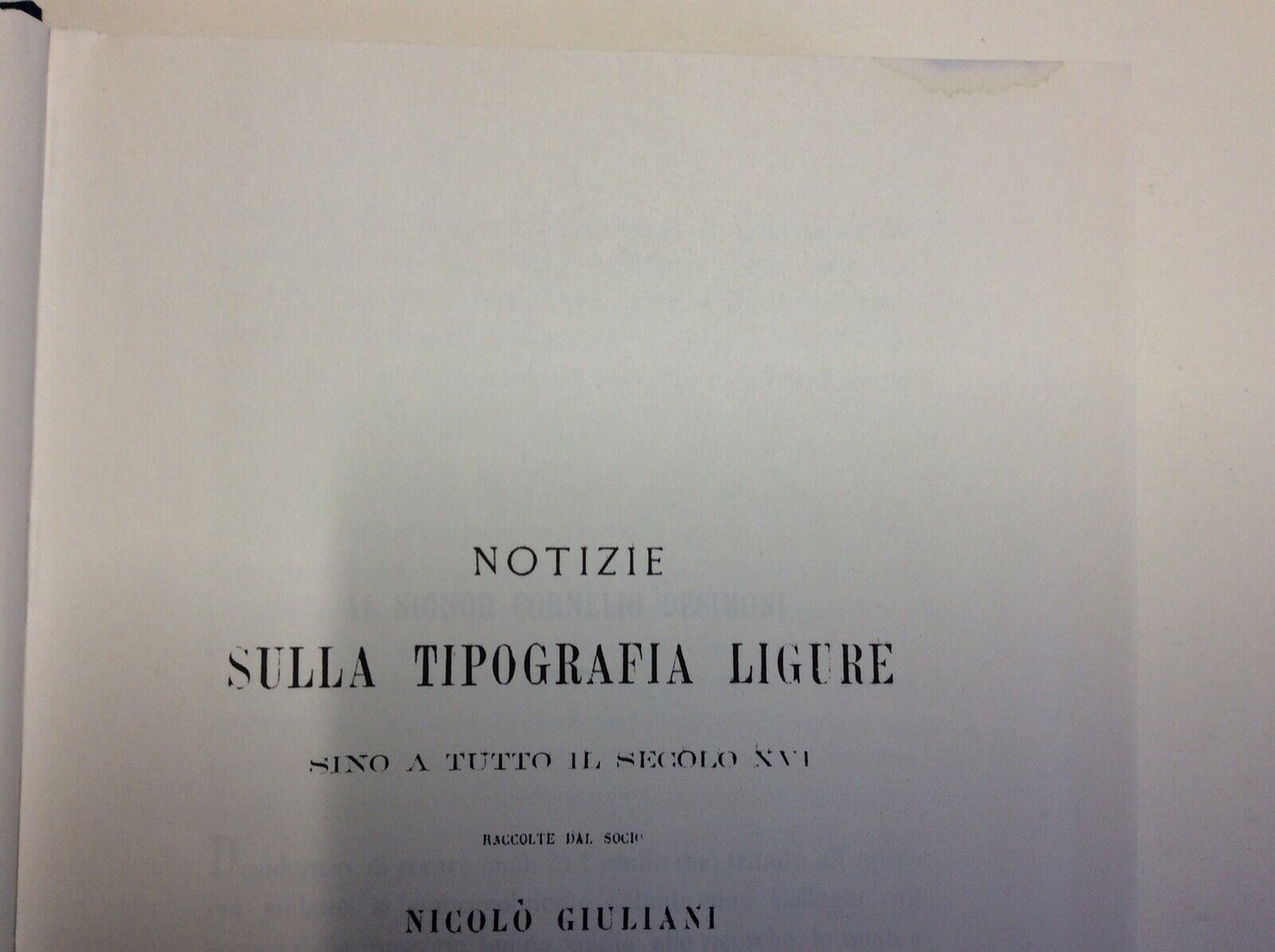 NOTIZIE SULLA TIPOGRAFIA LIGURE, NICOLÓ GIULIANI, RISTAMPA FORNI