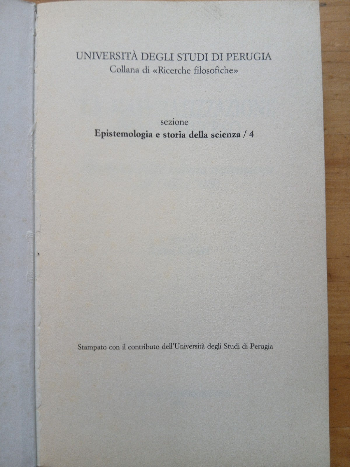 La matematizzazione dell'Universo - Lino Conti - Porziuncola edizioni 1992
