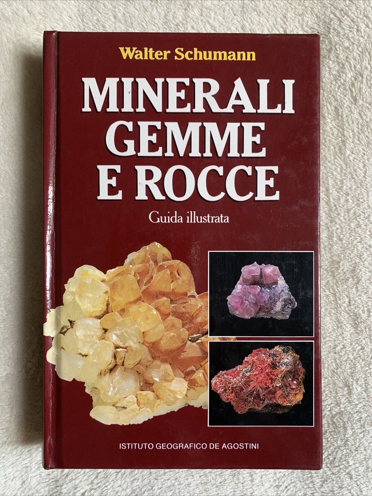 MINERALI GEMME E ROCCIE 1987 GUIDA ILLUSTRATA - W. SCHUMANN DEAGOSTINI