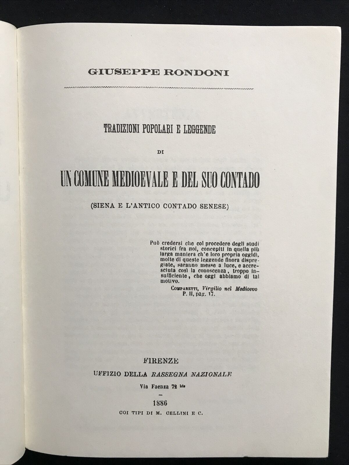 SIENA, Tradizioni popolari leggende un comune medioevale, G. Rondoni, A. Forni
