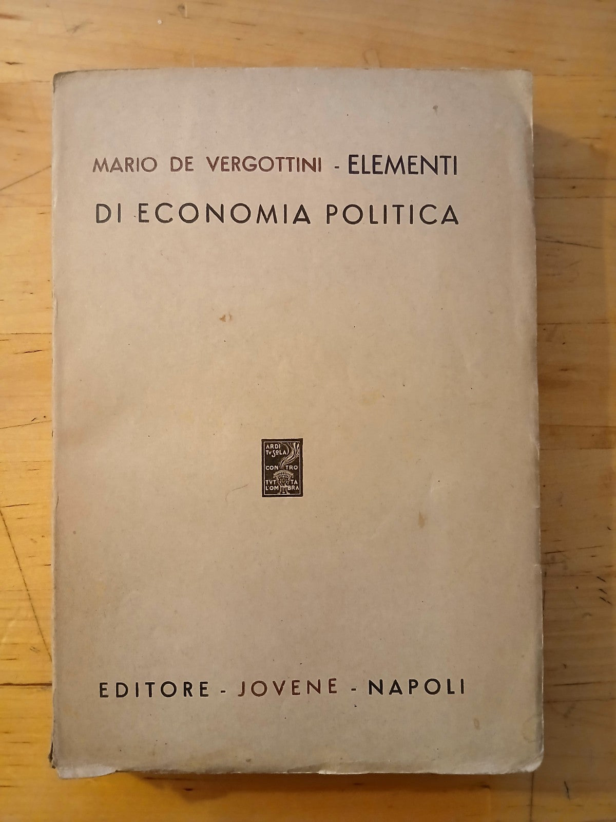 Elementi di economia politica - Mario de Vergottini - Jovene ed. Napoli 1947
