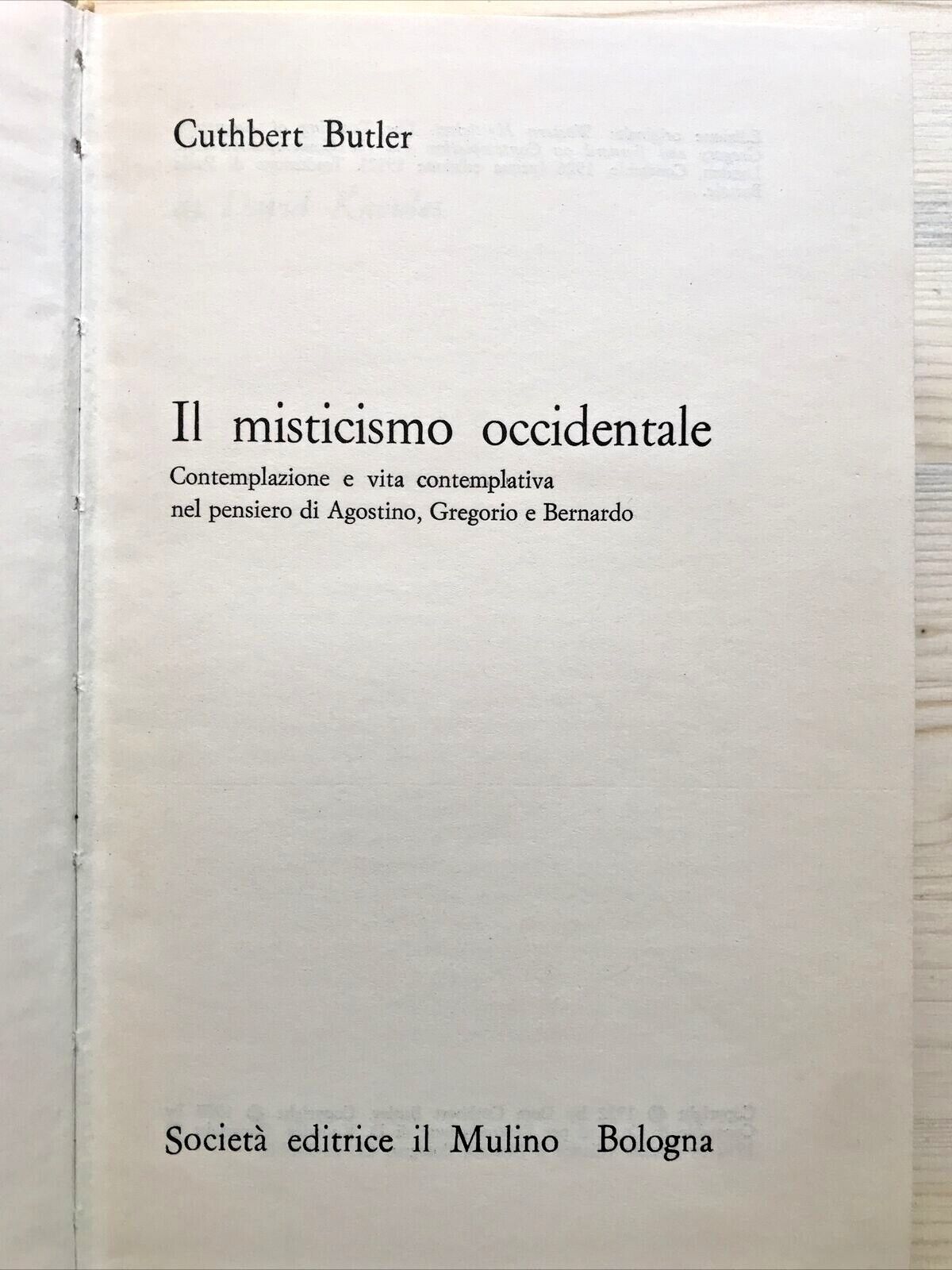 IL MISTICISMO OCCIDENTALE, Cuthbert Butler, Il Mulino