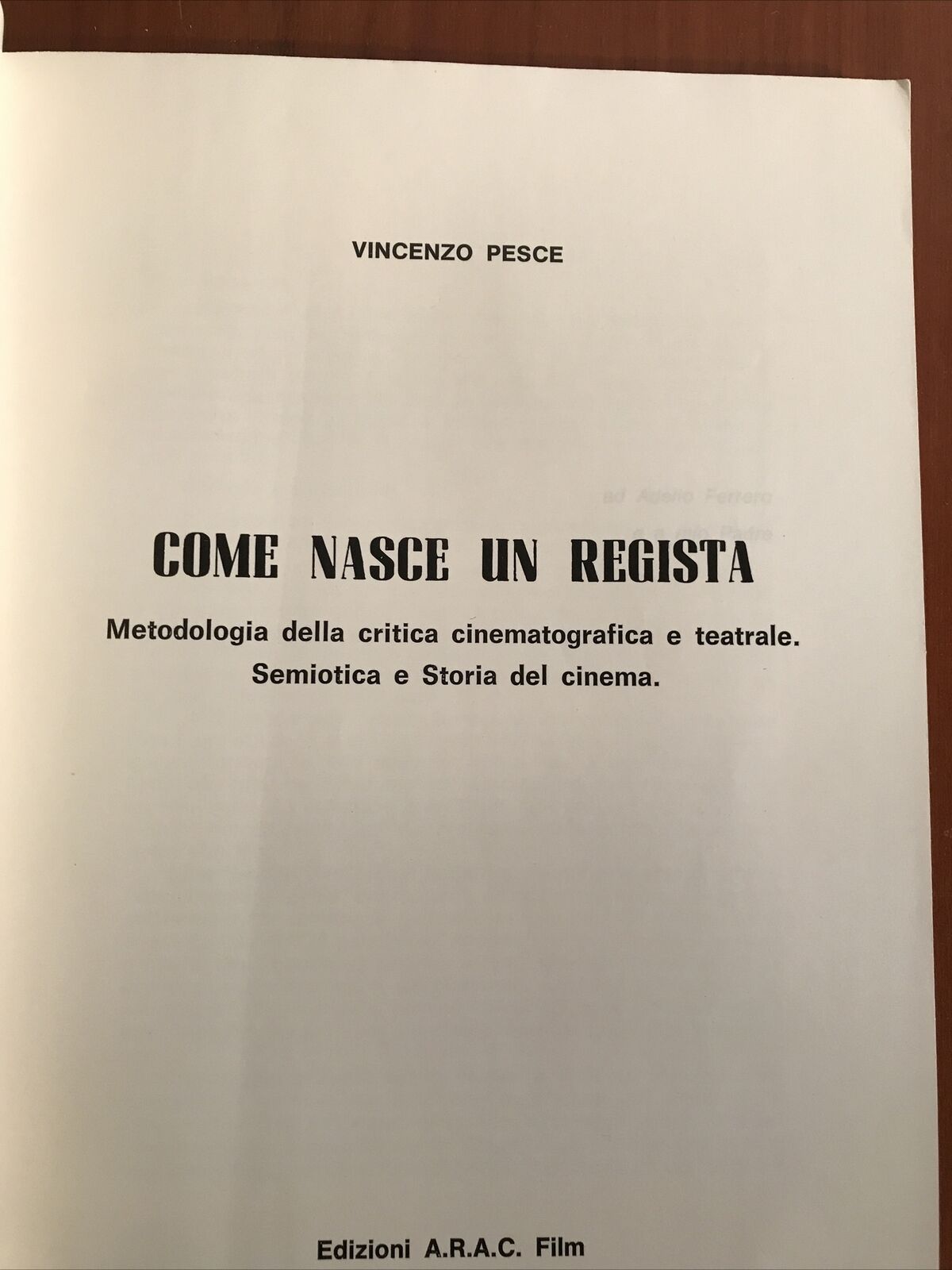 COME NASCE UN REGISTA Vincenzo pesce ARAC FILM- CINEMA, FILM MAKER Cinematografi