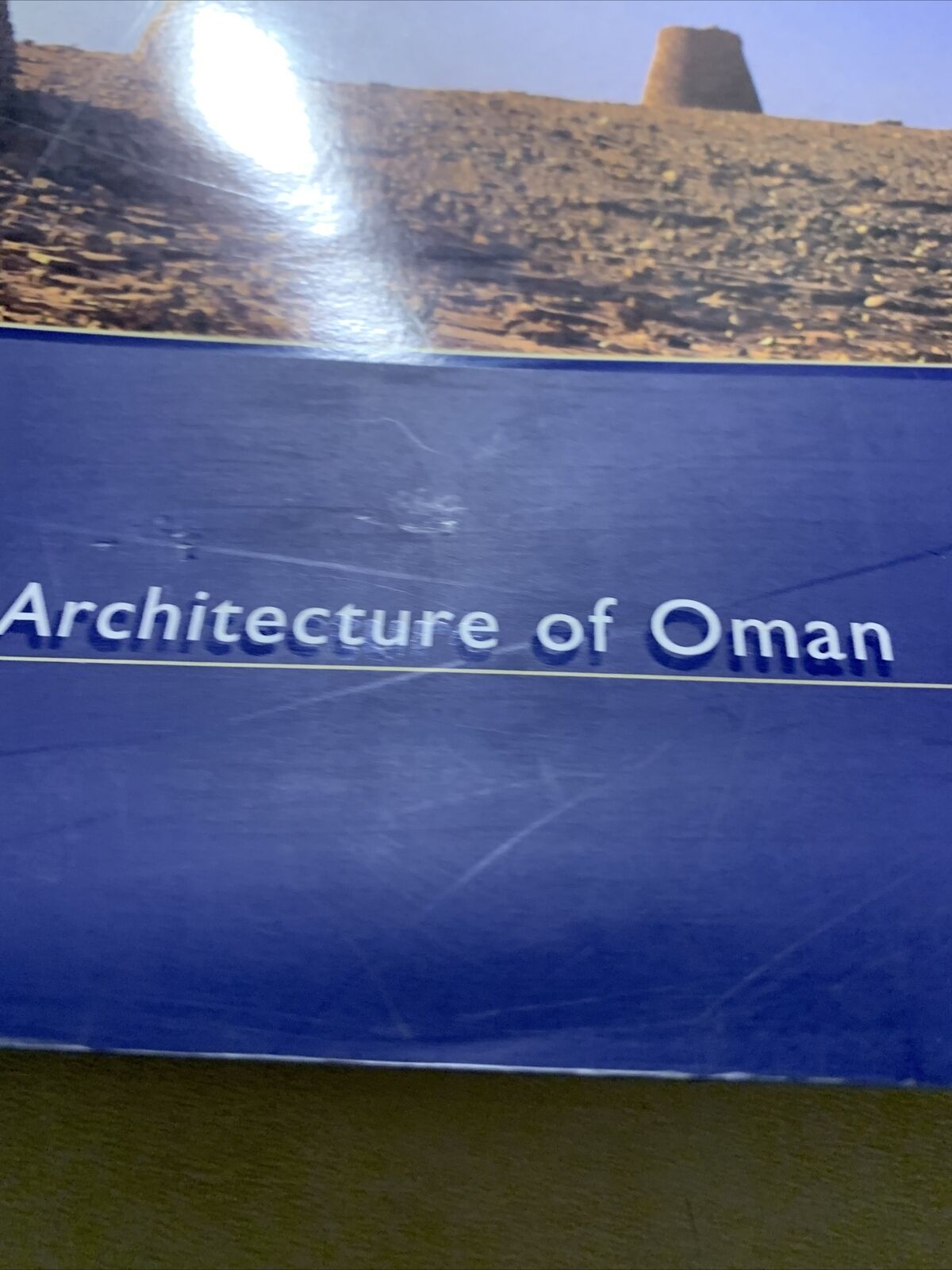 PRIDE - TRADITIONAL ARCHITECTURE OF OMAN #