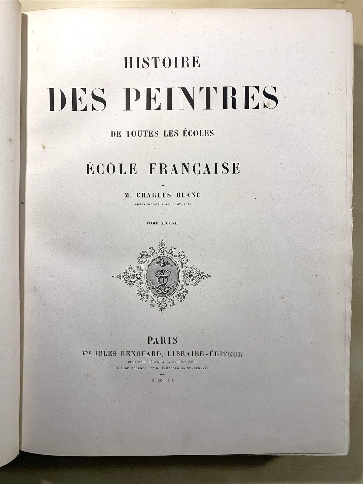 HISTOIRE DES PEINTRES - ÉCOLE FRANCAISE. CHARLES BLANC. RENOUARD 1862. tome 2 #