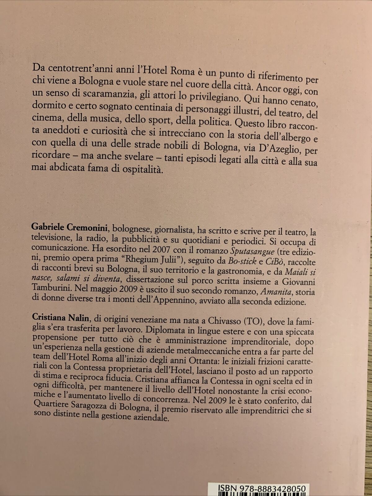 (Bologna via D'Azeglio "Hotel Roma") Dove sognano gli artisti.Gabriele Cremonini