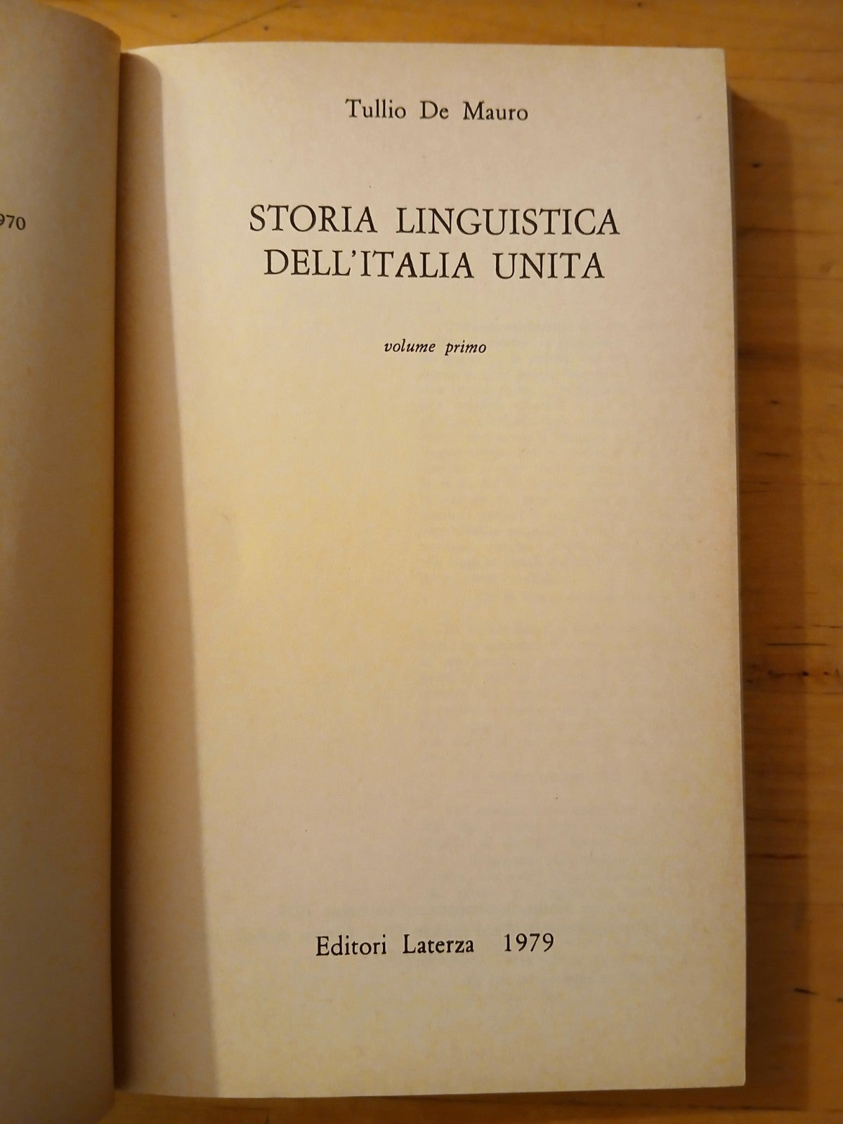 Storia linguistica dell'Italia unita vol. 1 - Tullio De Mauro - Laterza 1979