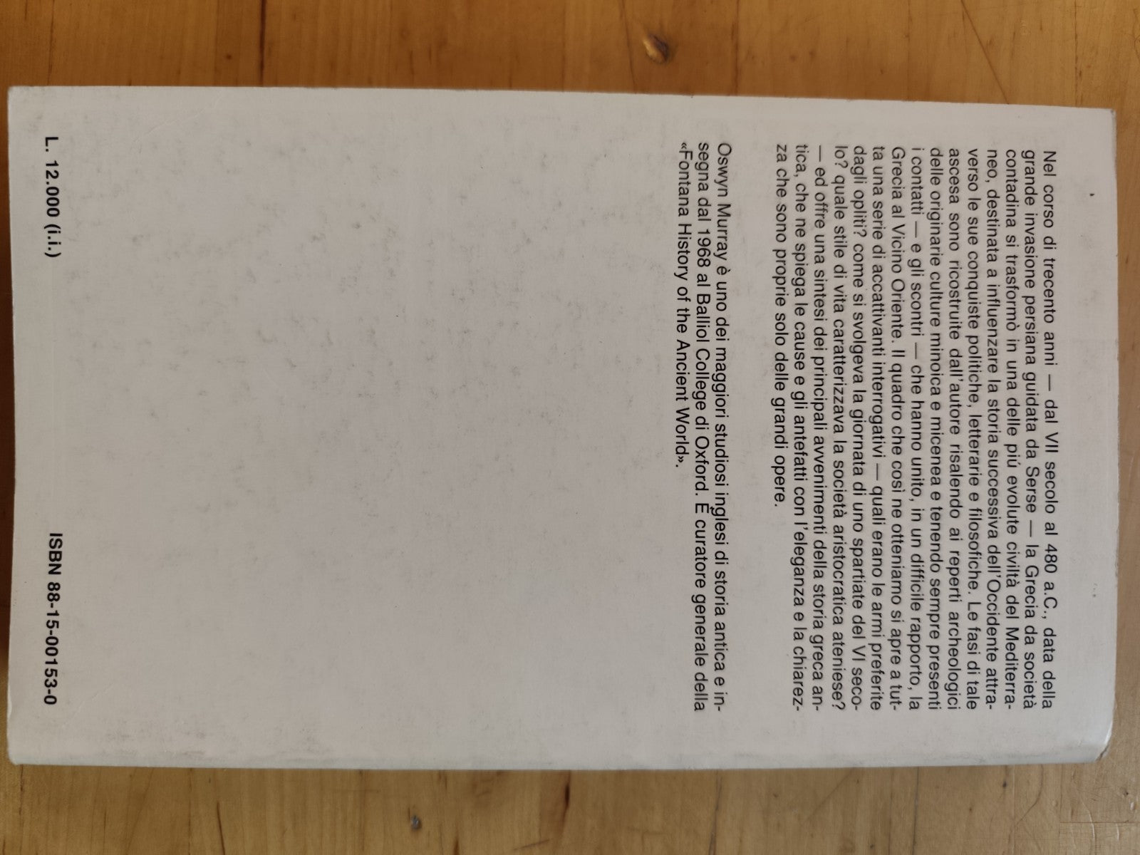 La Grecia delle origini - Oswyn Murray. Il Mulino Paperbacks 1983