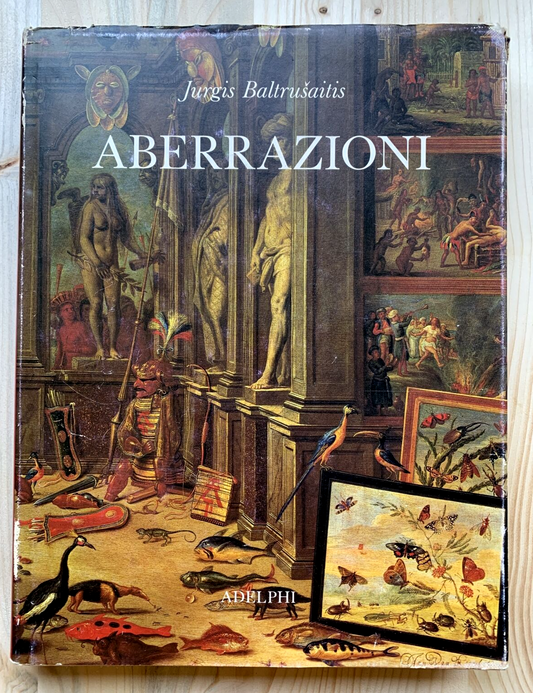 ABERRAZIONI - Jurgis Baltrusaitis, Adelphi 1983 #