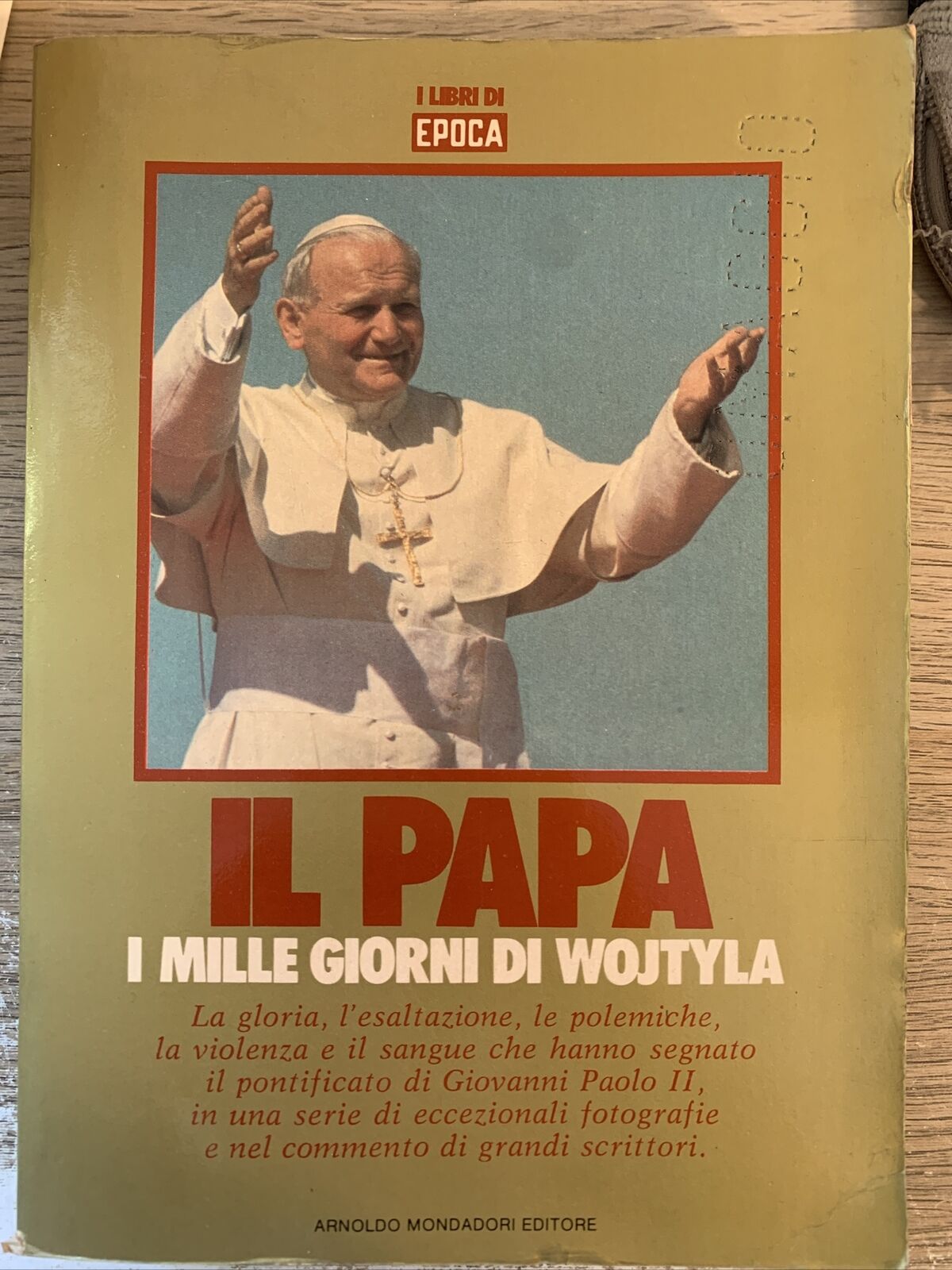 Giovanni Paolo II Papa Francesco Jorge Bergoglio Benedetto XVI Papa Wojtila