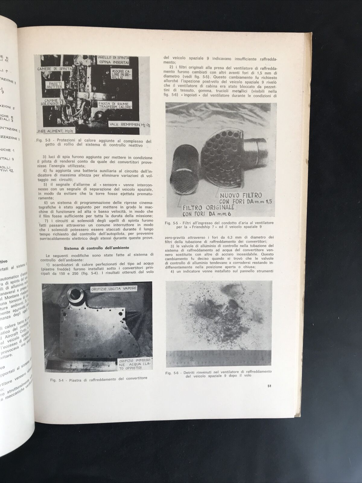RISULTATI DEL PRIMO VOLO ORBITALE UMANO DEGLI STATI UNITI ed. esse N.A.S.A. 1962