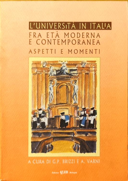 L'università in Italia fra età moderna e contemporanea G. P. Brizzi, Varni CLUEB