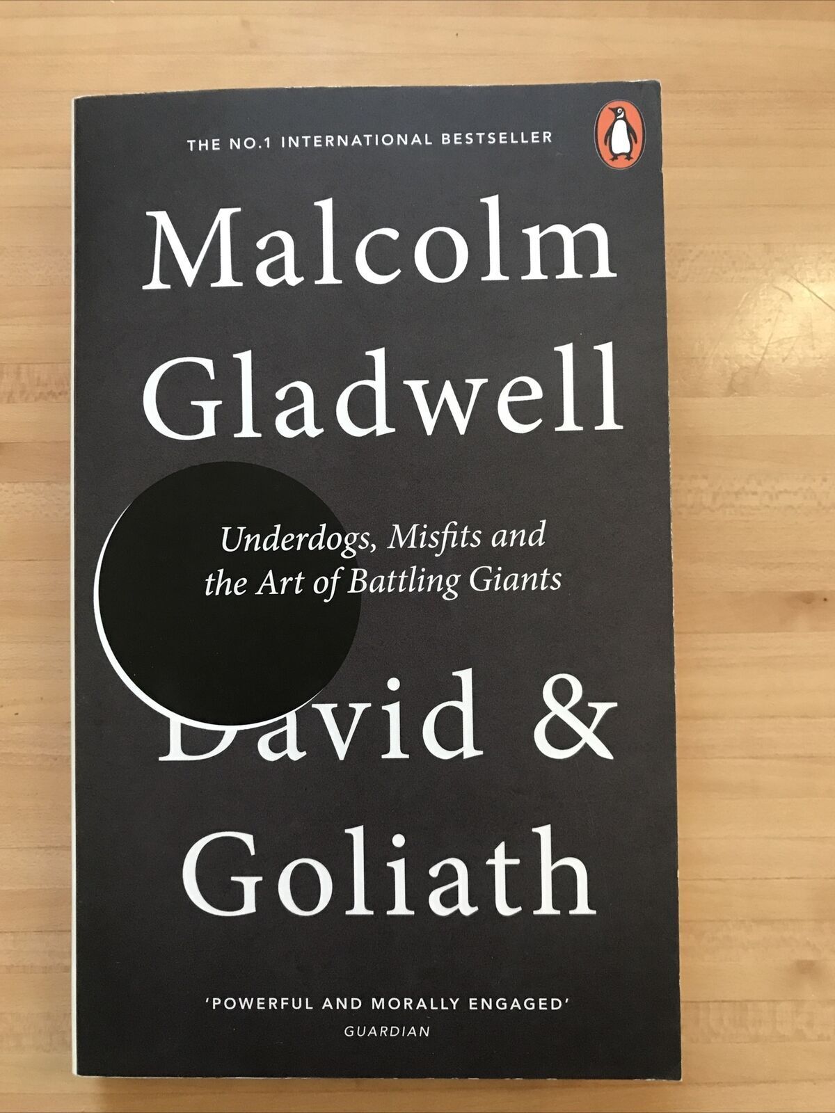 David and Goliath: Underdogs, Misfits by Malcolm Gladwell