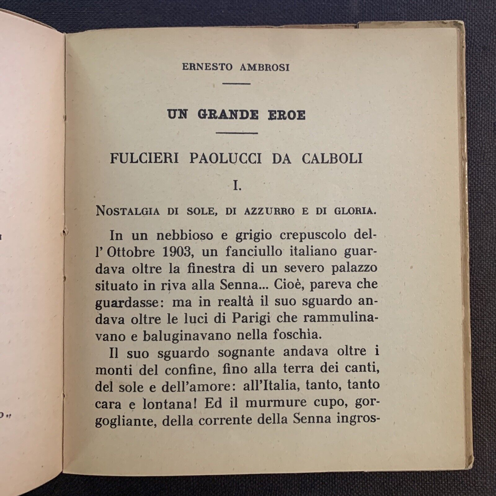 UN GRANDE EROE. E. Ambrosi, Fulcieri Paolucci da Calboli, Carroccio 1937 #
