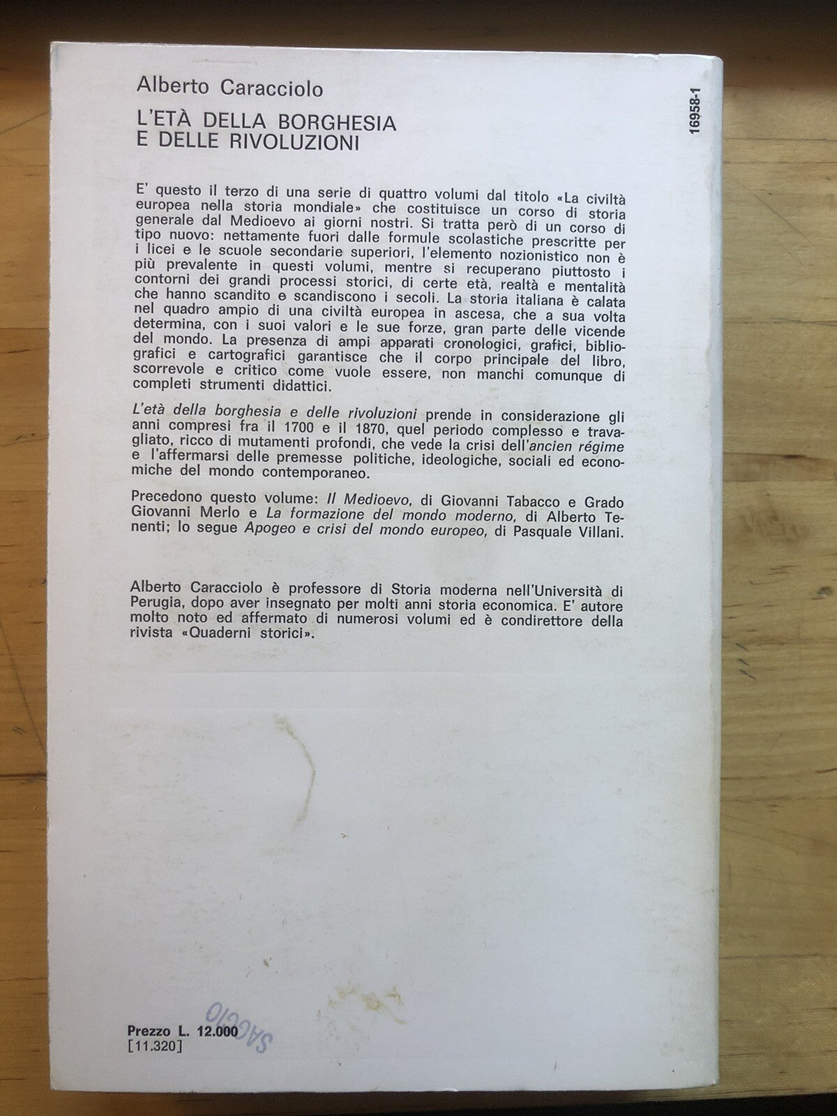 La civiltà europea nella storia mondiale XVIII/XIX secolo A. Caracciolo, Mulino