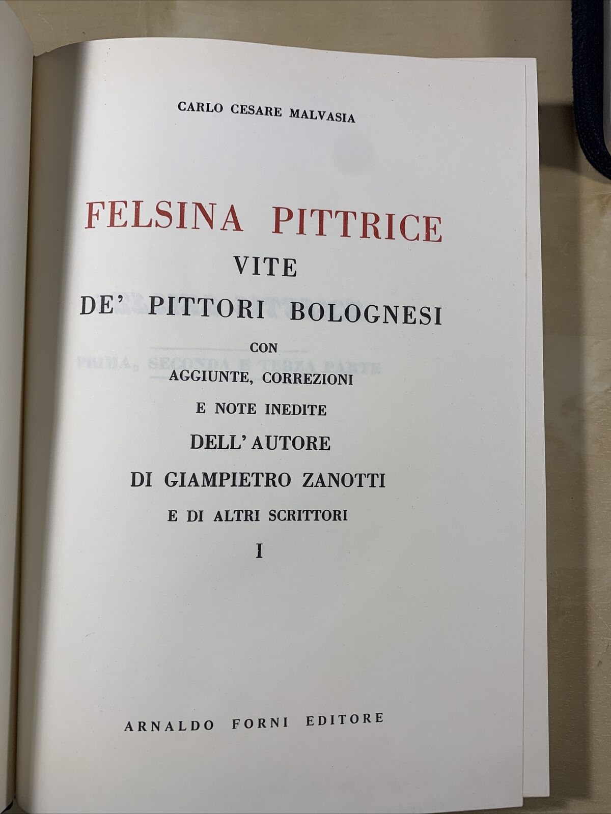 FELSINA PITTRICE - CARLO CESARE MALVASIA, 2 VOLL. ARNALDO FORNI RISTAMPA 1967 #