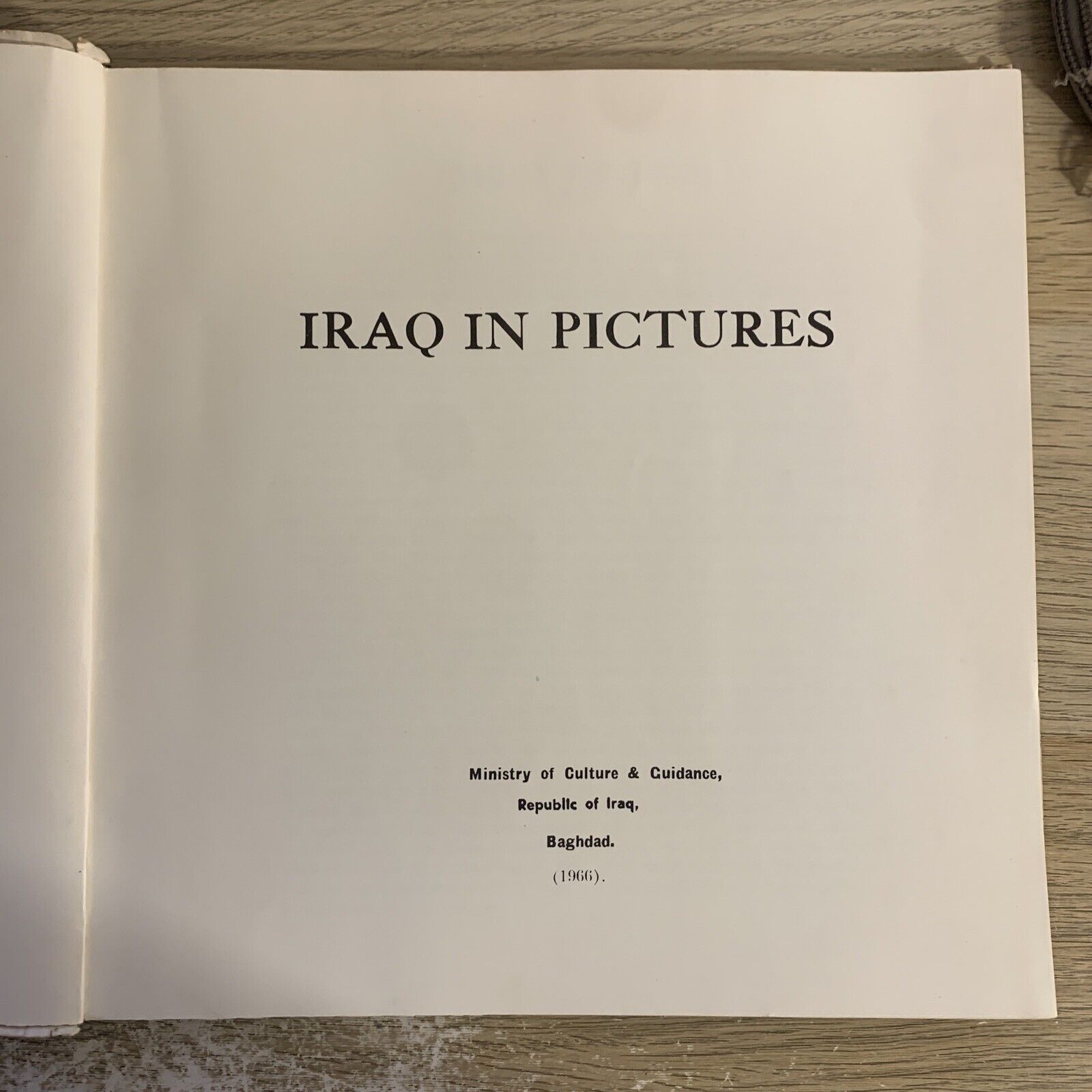 Iraq in Pictures - Ministry of culture and Guidance. Noori Al-Rawi 1966
