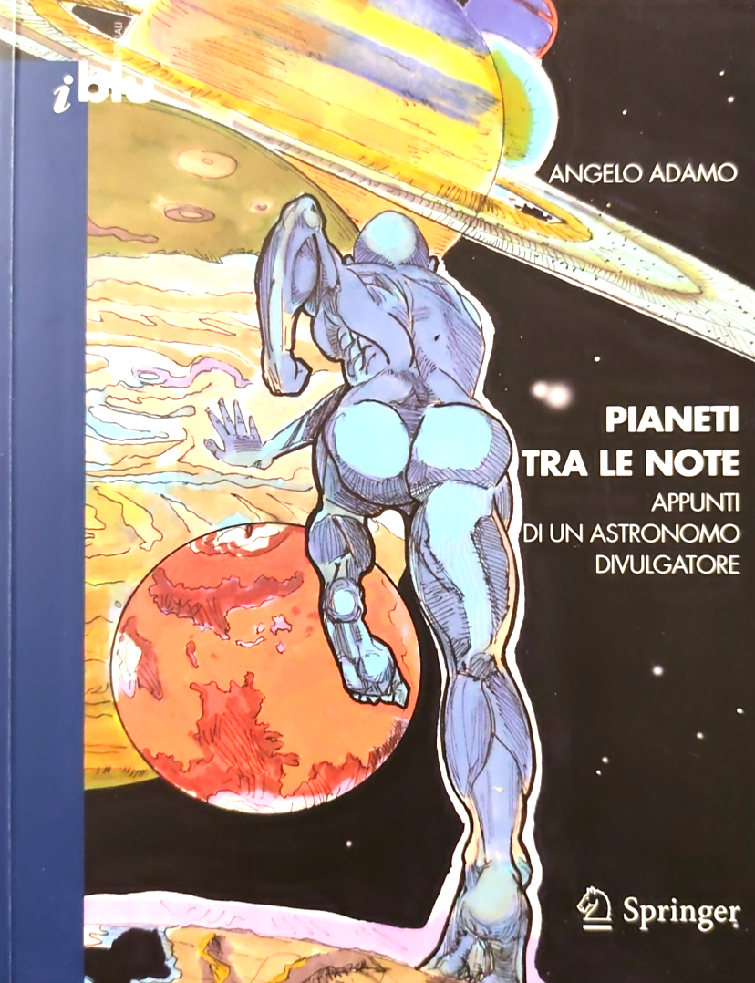 Pianeti tra le note Angelo Adamo - Springer ed. 2010 *dedica autore e firma