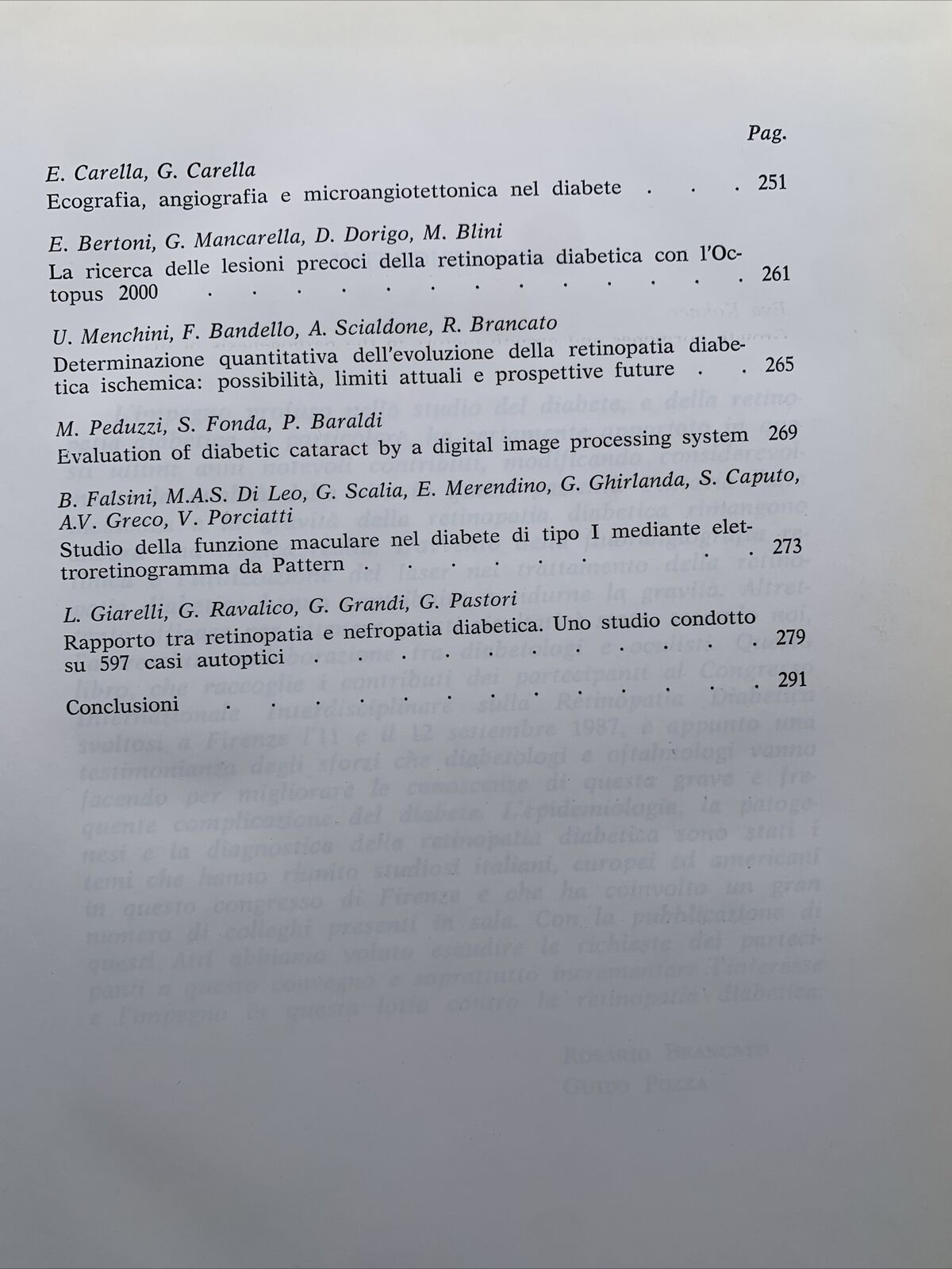 LA RETINOPATIA DIABETICA - BRANCATO POZZA, epidemiologia, patogenesi, diagnosi #