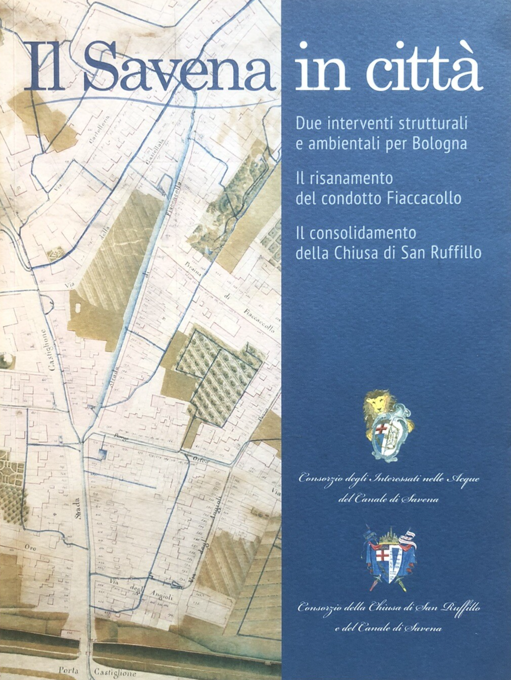 Il Savena in città due interventi strutturali e ambientali per Bologna