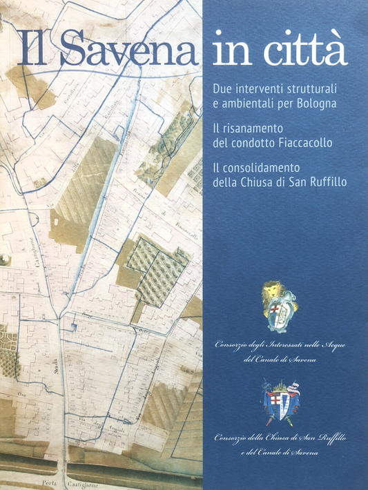 Il Savena in città due interventi strutturali e ambientali per Bologna