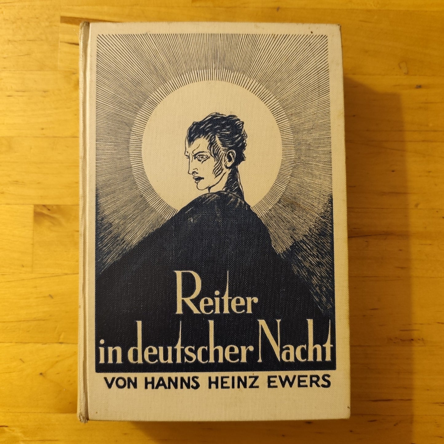 Reiter in deutscher Nacht - Von Hanns Heinz Ewers - J. G. Cotta'sche 1933
