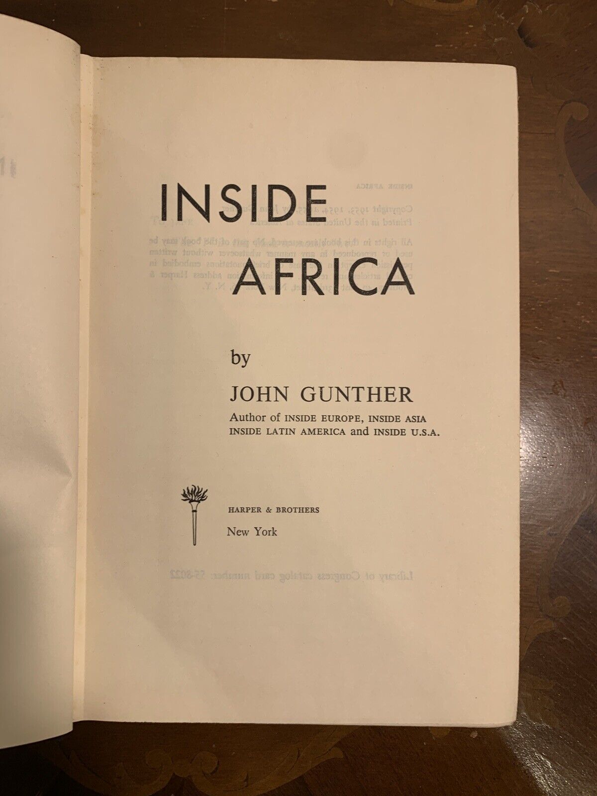 Inside Africa - John Gunther, Harper & Brothers 1955