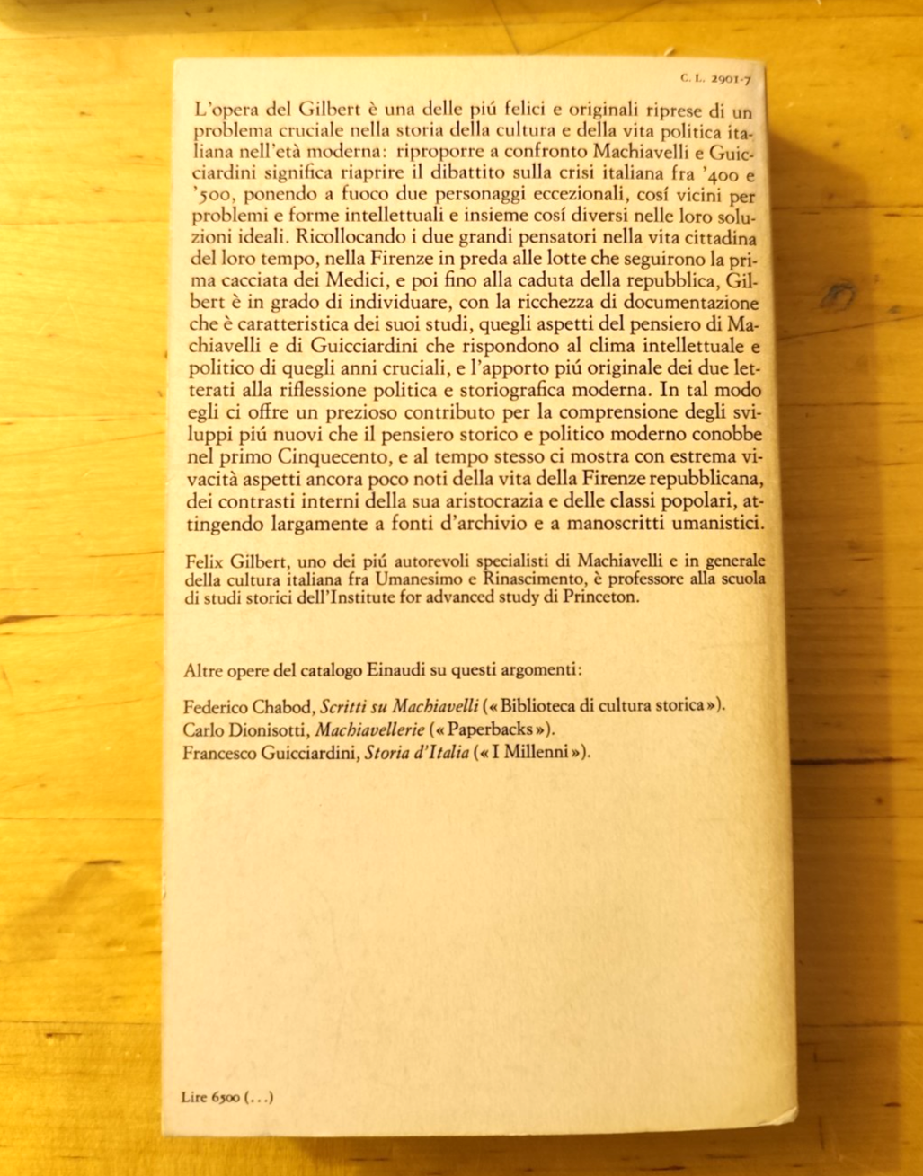 Macchiavelli e Guicciardini, Felix Gilbert, Pensiero politico a Firenze nel '500
