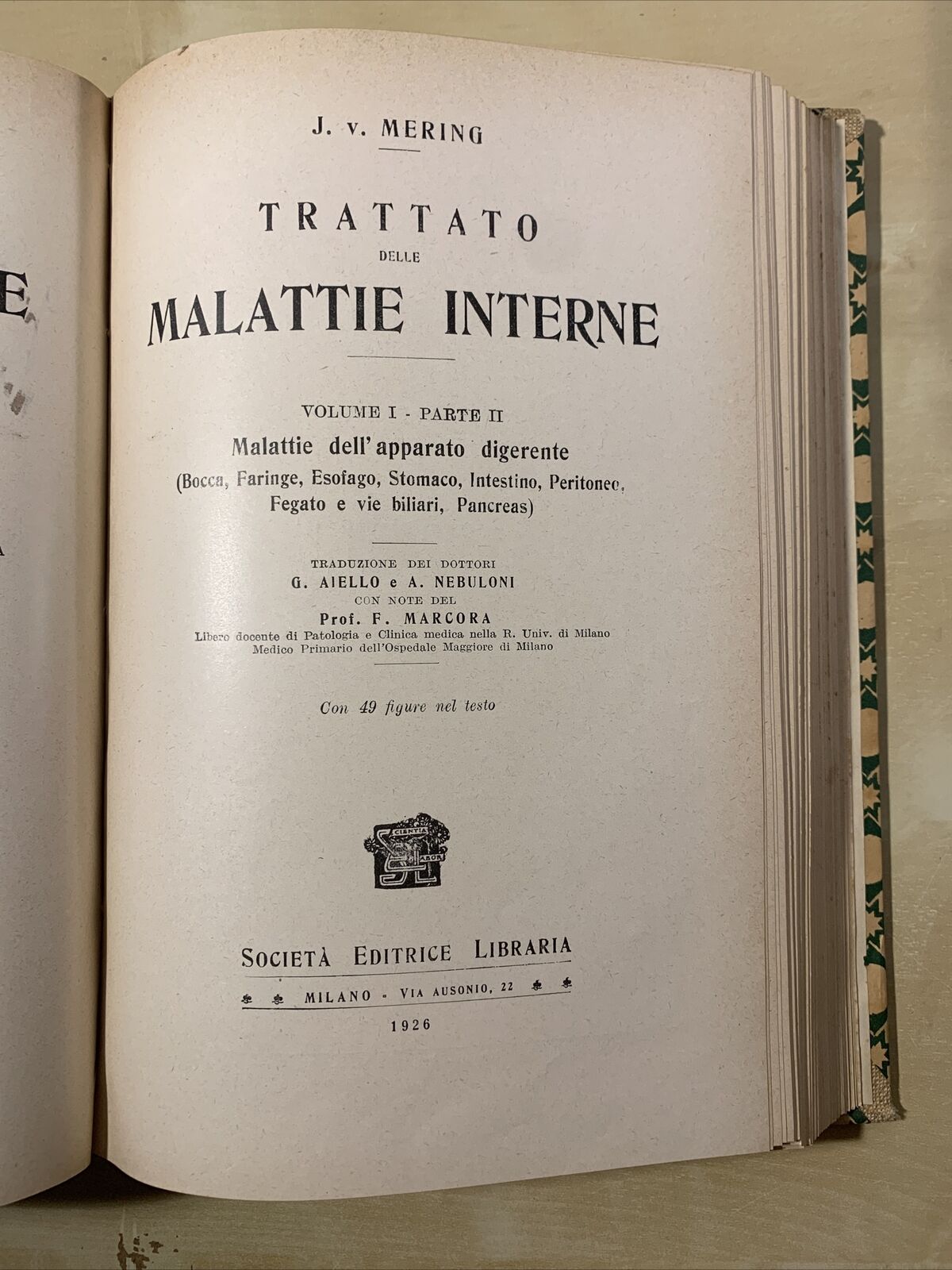 TRATTATO DELLE MALATTIE INTERNE, J. v. Mering. Società Editrice Libraria 1926