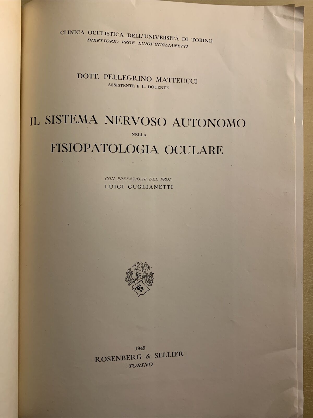 IL SISTEMA NERVOSO AUTONOMO NELLA FISIOPATOLOGIA OCULARE - MATTEUCCI. Rosenberg#