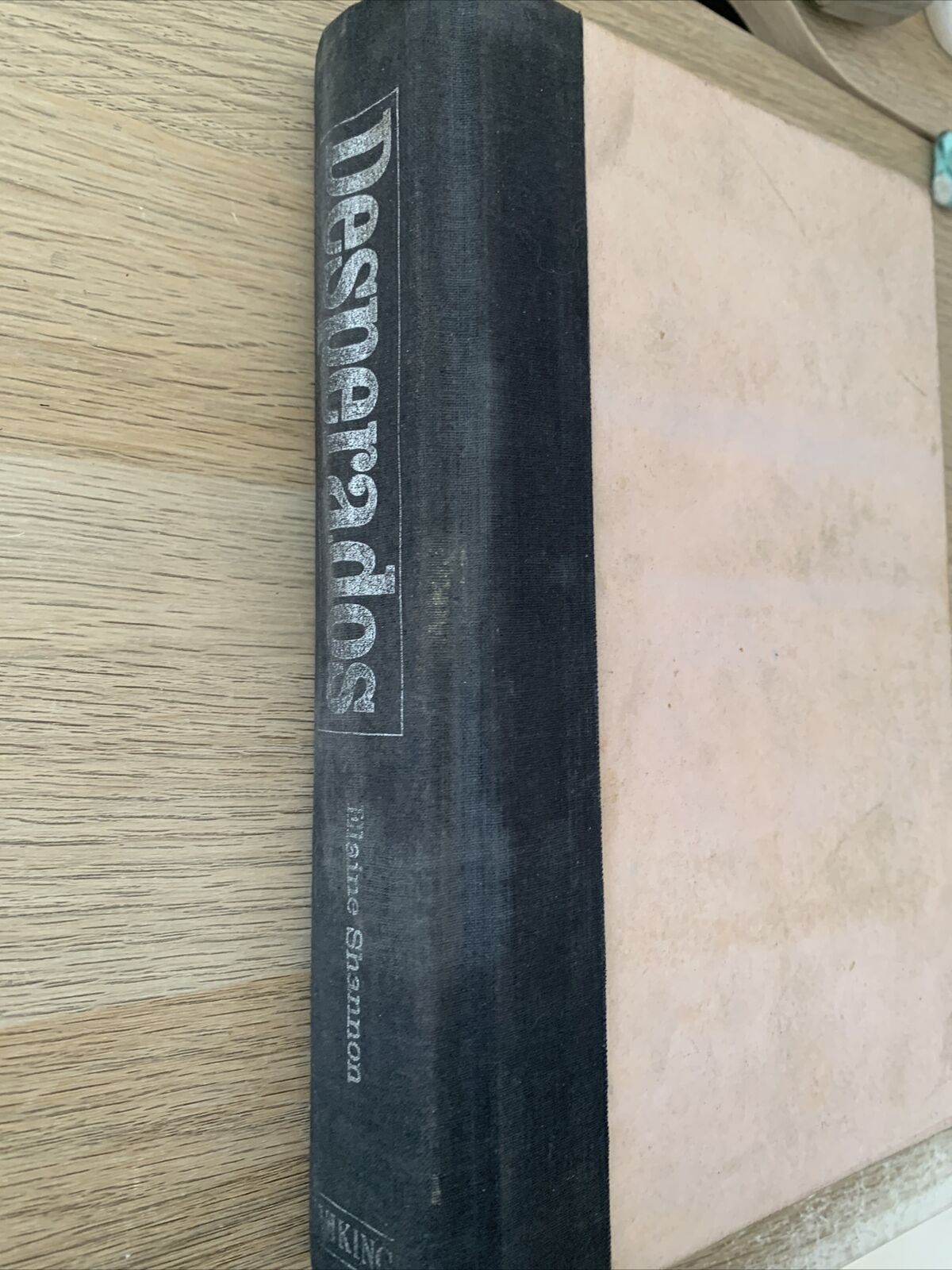 Desperados - Elaine Shannon. Viking 1988