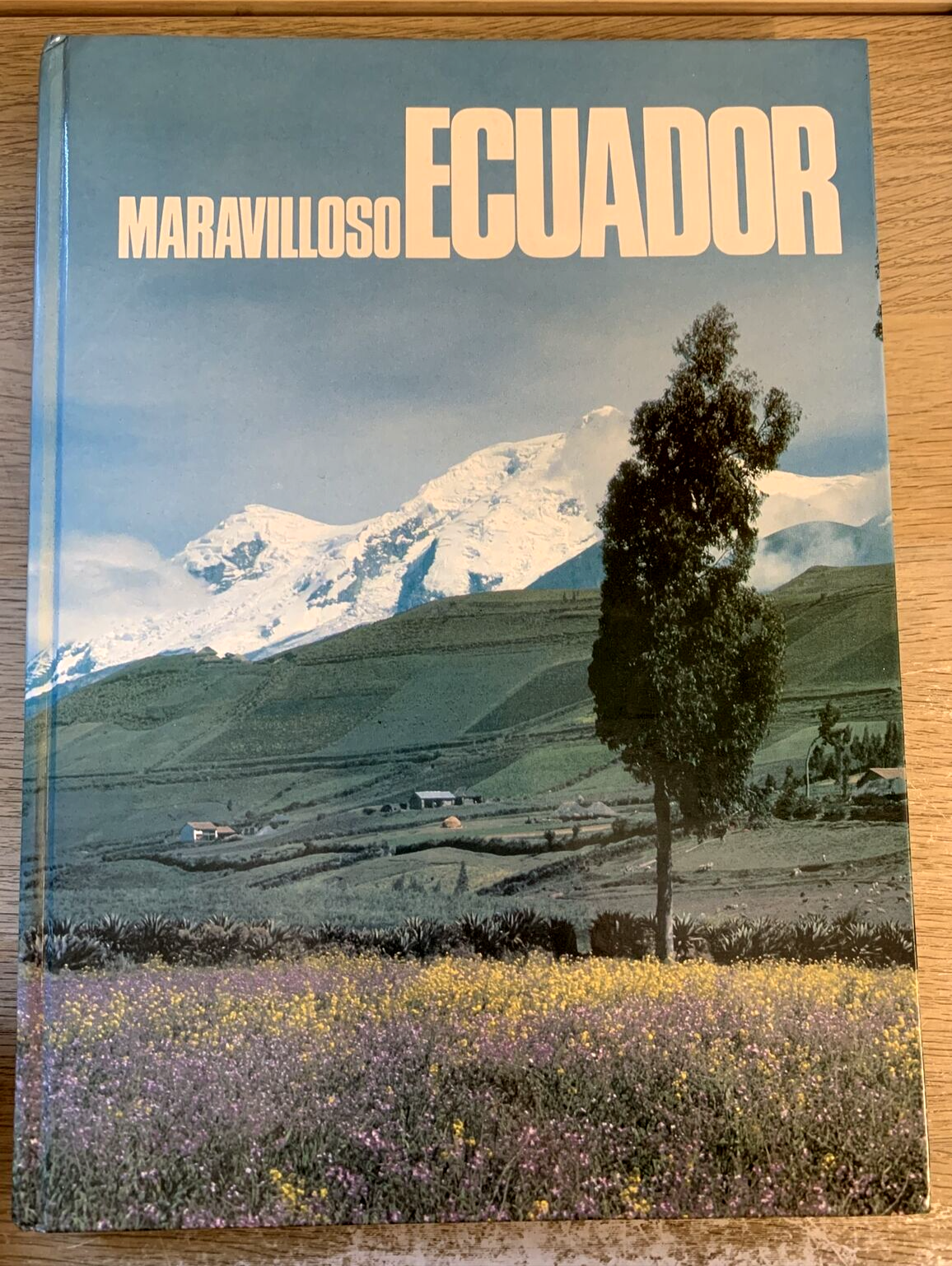 ECUADOR MARAVILLOSO - CIRCULO DE LECTORES