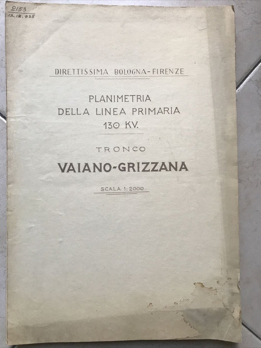 FERROVIE Planimetria tronco VAIANO - GRIZZANA. direttissima Bologna Firenze