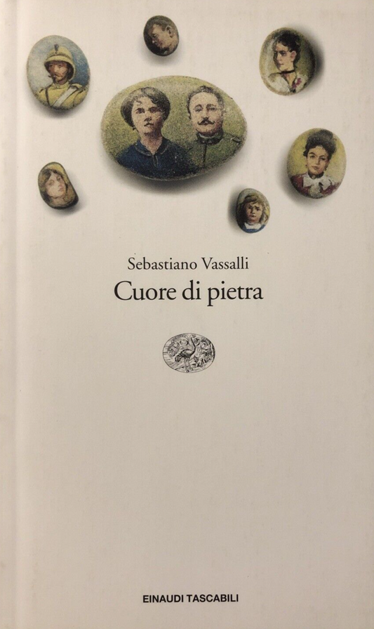 Cuore di Pietra - Sebastiano Vassalli. Einaudi tascabili 1998