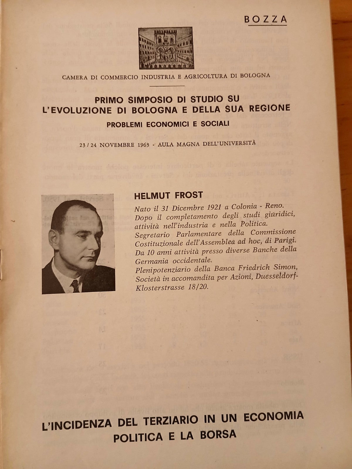 Primo simposio di studio su l'evoluzione di Bologna e della sua regione 1963