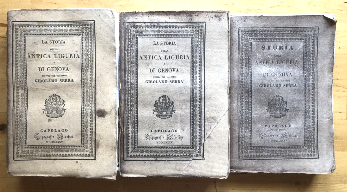 La storia della antica Liguria e di Genova, Girolamo Serra 1835 3 voll. Elvetica