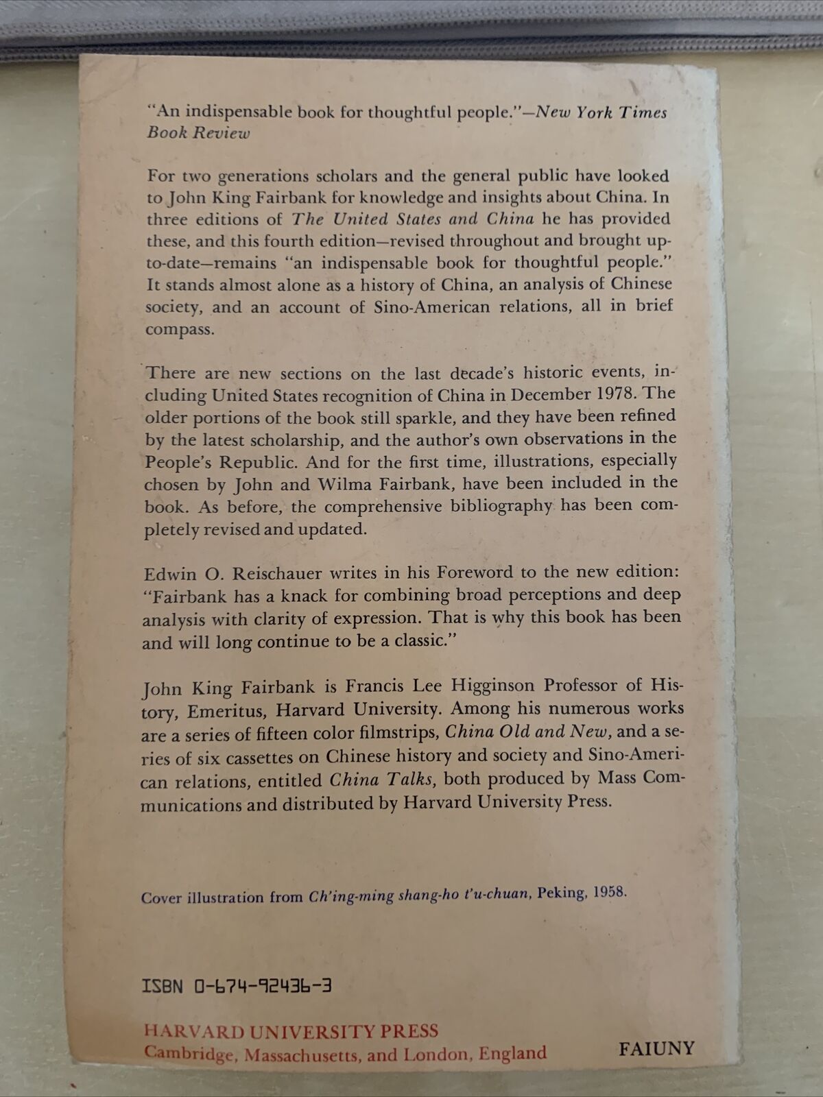 JOHN KING FAIRBANK. The United States & China fourth edition 1982 #