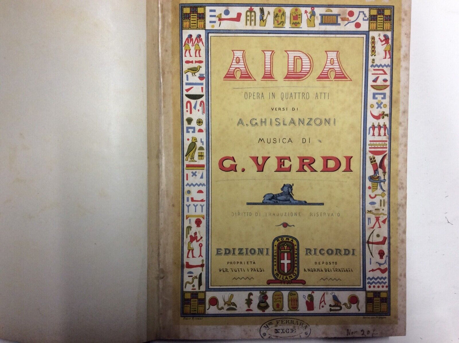 AIDA - A. GHISLANZONI. musica di G. VERDI. Edizioni Ricordi.