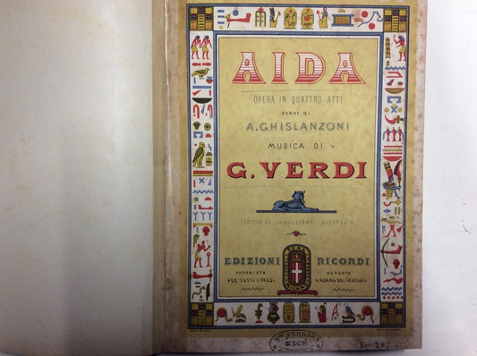AIDA - A. GHISLANZONI. musica di G. VERDI. Edizioni Ricordi.