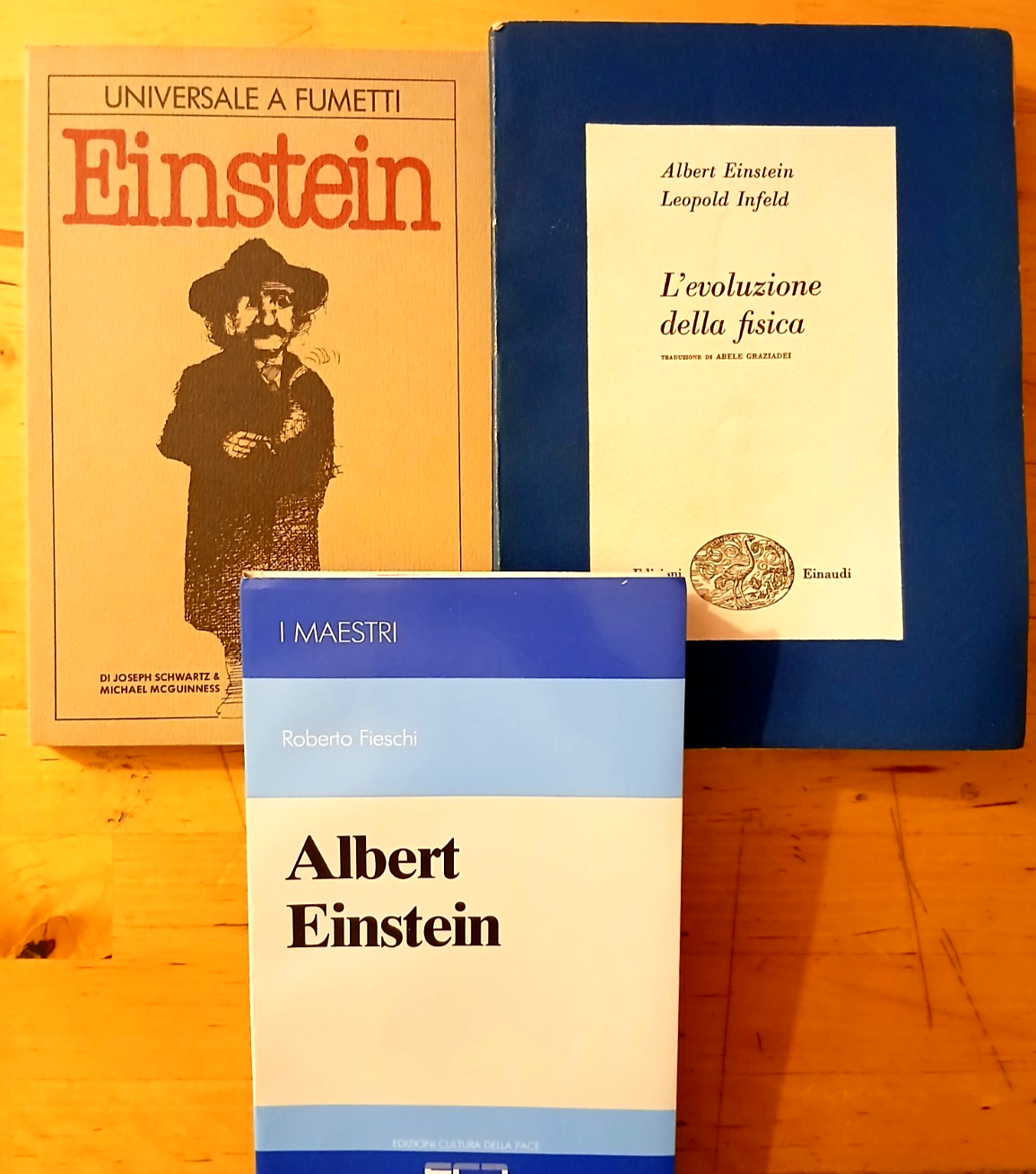 Albert Einstein - L'Evoluzione della Fisica, Roberto Fieschi, Universale a fumet