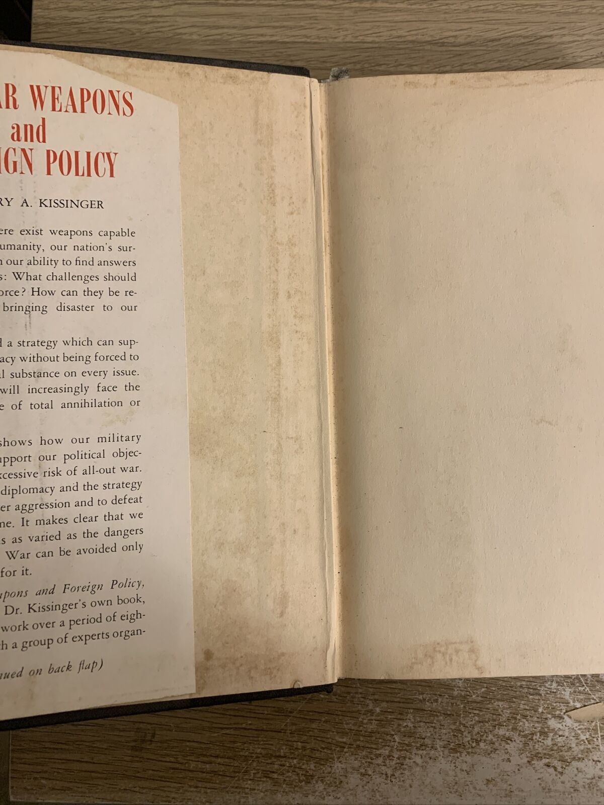 NUCLEAR WEAPONS AND FOREIGN POLICY. Henry A. Kissinger 1957 third printing