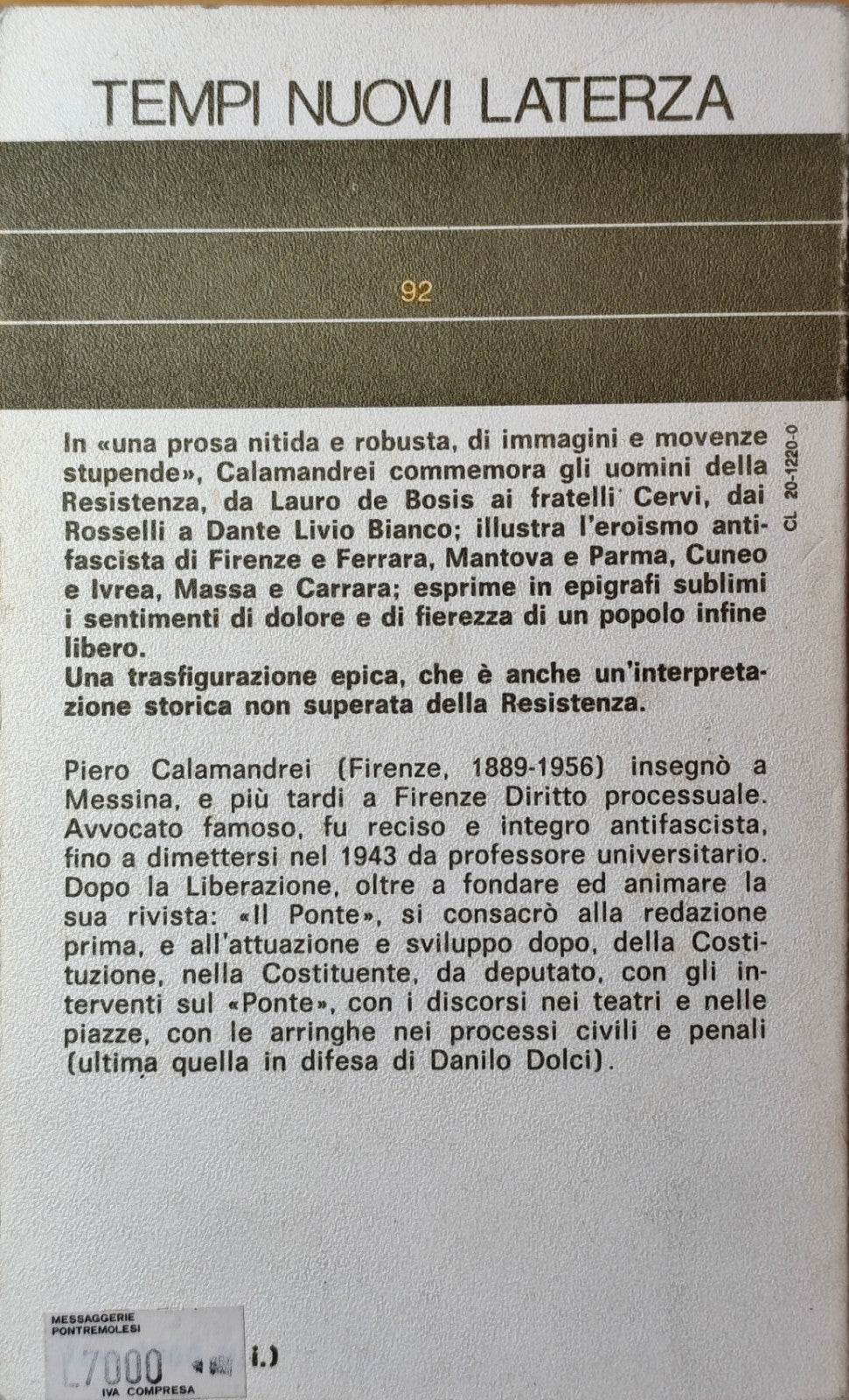 Uomini e città della Resistenza,  Calamandrei, Galante Garrone, Laterza 1978