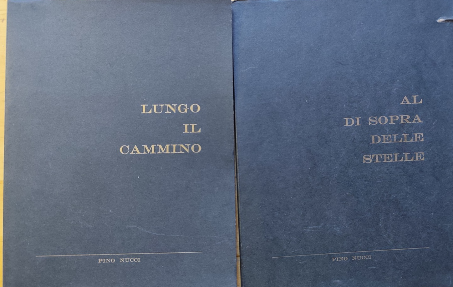 Pino Nucci - poesia, lungo il cammino, al di sopra delle stelle. 1975/76
