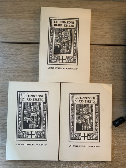 LE CANZONI DI RE ENZIO. Canzone Olifante Carroccio Paradiso. Ristampa