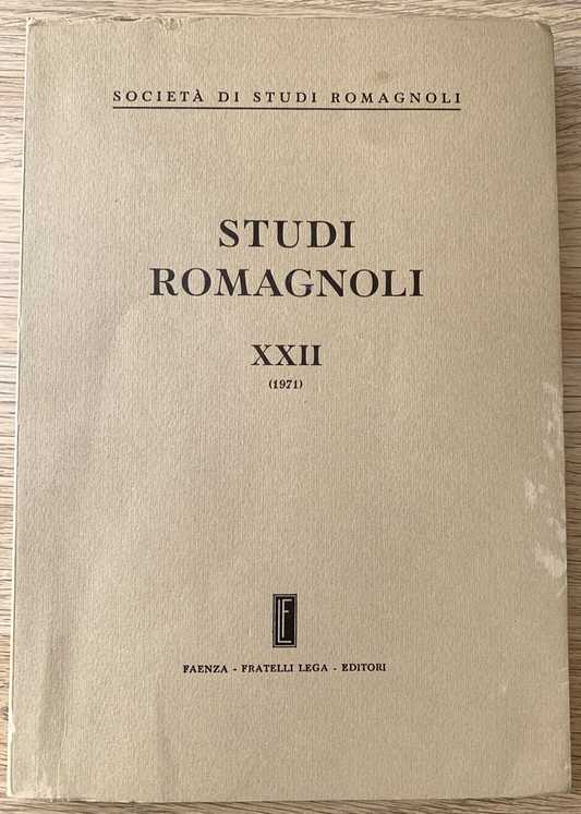 STUDI ROMAGNOLI XXII 1971, SOCIETÀ DI STUDI ROMAGNOLI, FRATELLI LEGA EDITORI #