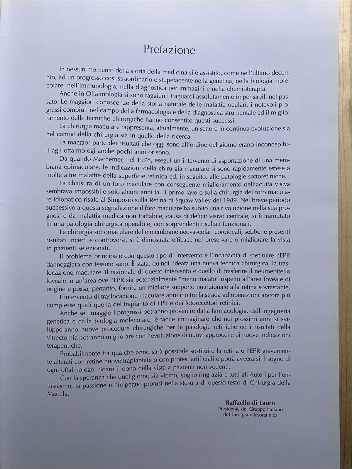 Chirurgia della Macula, Fabiano editore. Società oftalmologica italiana 2001 #