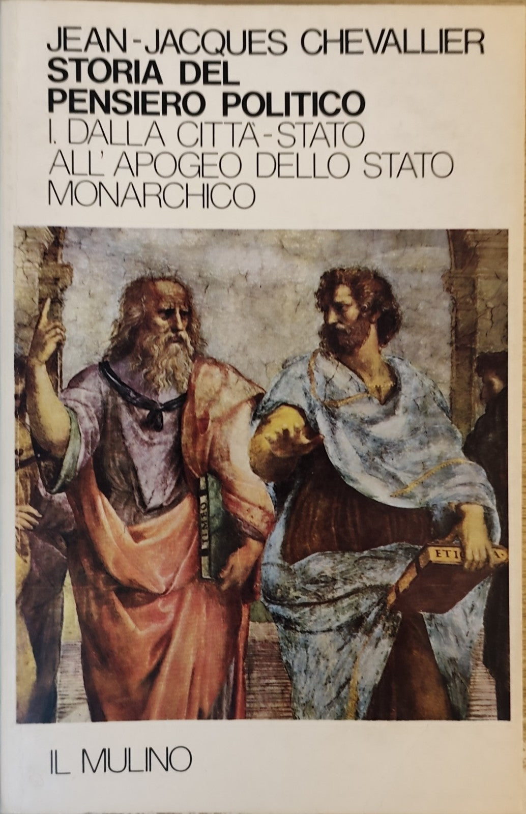 Storia Del Pensiero Politico - Chevallier 1 Dalla Cittá Stato All'apogeo Dello