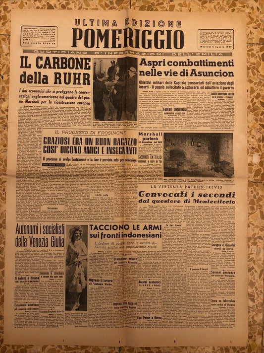 Ultima edizione Pomeriggio 5 agosto 1947 - Bologna sera. Piano Marshall