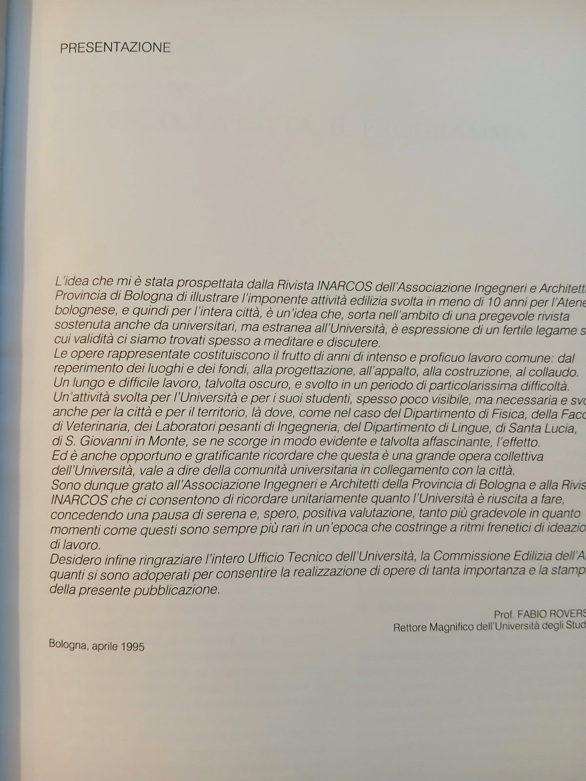 Lo sviluppo urbano ed edilizio dell'Ateneo Bolognese 1986/1995 Inarcos - Bologna