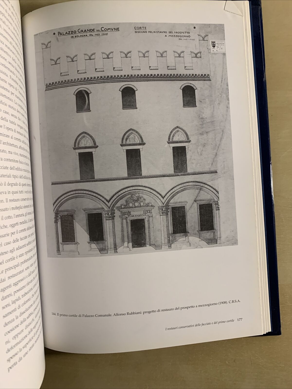 IL PALAZZO COMUNALE DI BOLOGNA. STORIA ARCHITETTURA RESTAURI. ED COMPOSITORI #